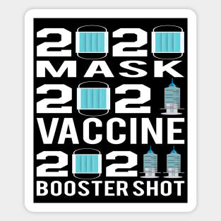 2022 booster vaccine shot Magnet